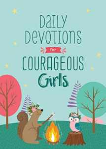 9781643525242-1643525247-Daily Devotions for Courageous Girls