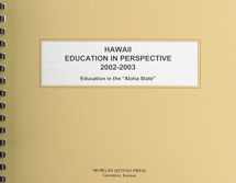 9780740108105-0740108107-Hawaii Education in Perspective 2002-2003