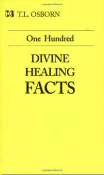 9780892742998-0892742992-One Hundred Divine Healing Facts