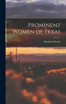 9781017689907-1017689903-Prominent Women of Texas