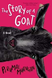 9780802147516-0802147518-The Story of a Goat