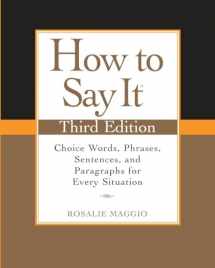 9780735204379-0735204373-How to Say It, Third Edition: Choice Words, Phrases, Sentences, and Paragraphs for Every Situation