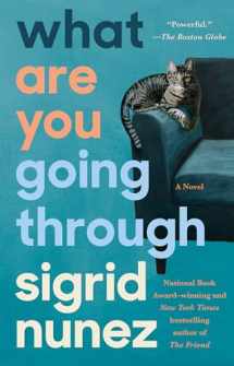 9780593191422-0593191420-What Are You Going Through: A Novel