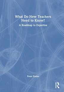 9781032250472-103225047X-What Do New Teachers Need to Know?: A Roadmap to Expertise