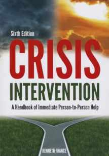 9780398081065-0398081069-Crisis Intervention: A Handbook of Immediate Person-To-Person Help