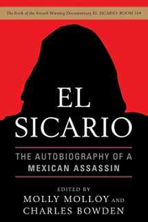9781568586588-1568586582-El Sicario: The Autobiography of a Mexican Assassin