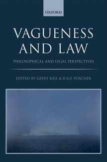 9780198782889-0198782888-Vagueness in the Law: Philosophical and Legal Perspectives