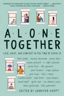 9781771682282-1771682280-Alone Together: Love, Grief, and Comfort in the Time of COVID-19