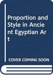 9780292770607-029277060X-Proportion and Style in Ancient Egyptian Art