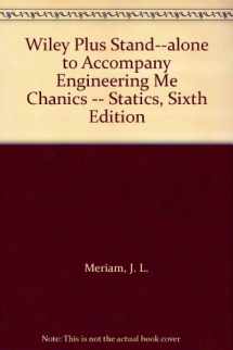 9780470124680-0470124687-WileyPlus Stand-Alone To Accompany Engineering Mechanics - Statics, Sixth Edition (Wiley Plus Products)