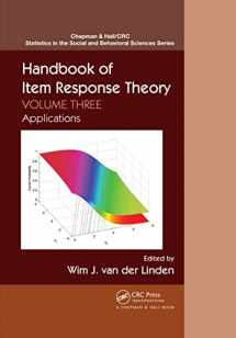 9780367221188-0367221187-Handbook of Item Response Theory: Volume 3: Applications (Chapman & Hall/CRC Statistics in the Social and Behavioral Sciences)