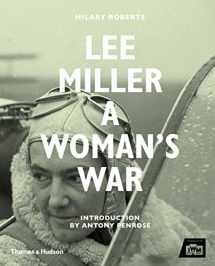 9780500518182-0500518181-Lee Miller: A Woman's War