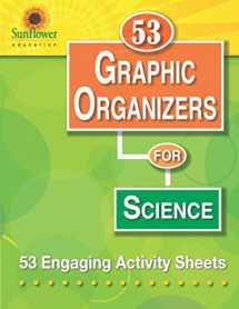 9781937166267-1937166260-53 Graphic Organizers for Science: 53 Engaging Activity Sheets