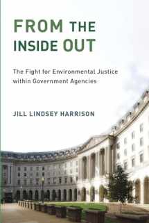 9780262537742-0262537745-From the Inside Out: The Fight for Environmental Justice within Government Agencies (Urban and Industrial Environments)