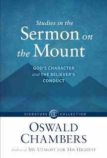 9781627079853-1627079858-Studies in the Sermon on the Mount: God's Character and the Believer's Conduct (Signature Collection)