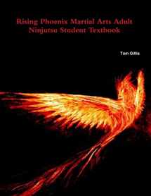 9780993942174-0993942172-Rising Phoenix Martial Arts Adult Ninjutsu Student Textbook