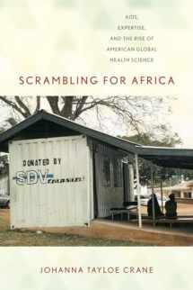 9780801479175-0801479177-Scrambling for Africa: AIDS, Expertise, and the Rise of American Global Health Science (Expertise: Cultures and Technologies of Knowledge)