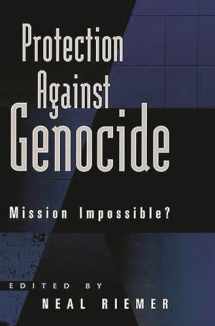 9780275965167-0275965163-Protection Against Genocide: Mission Impossible?