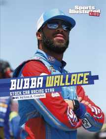 9781663983619-1663983615-Bubba Wallace: Stock Car Racing Star (Sports Illustrated Kids Stars of Sports)