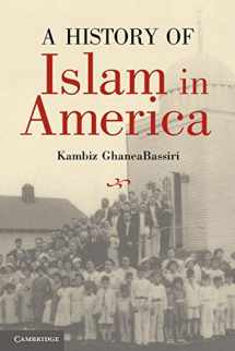 9780521614870-0521614872-A History of Islam in America: From the New World to the New World Order