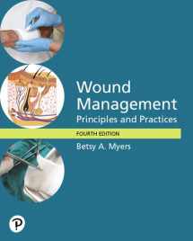 9780135232569-0135232562-Wound Management: Principles and Practices -- Pearson eText