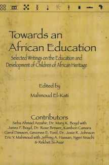 9780692135488-0692135480-Towards An African Education