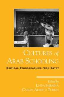 9780791469026-0791469026-Cultures of Arab Schooling: Critical Ethnographies from Egypt