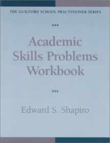 9781572301078-1572301074-Academic Skills Problems Workbook
