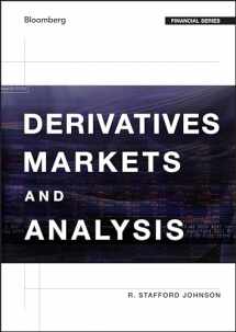 9781118202692-1118202694-Derivatives Markets and Analysis (Bloomberg Financial)
