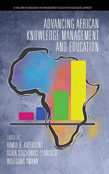 9781641137676-1641137673-Advancing African Knowledge Management and Education (Research in Management Education and Development)