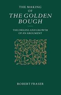 9781349207220-1349207225-The Making of the Golden Bough: The Origins and Growth of an Argument
