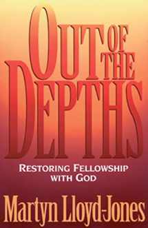 9780891078388-089107838X-Out of the Depths: Restoring Fellowship with God