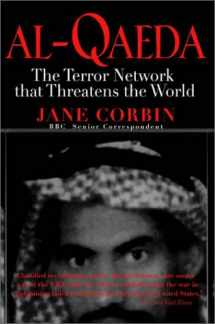 9781560254263-1560254262-Al-Qaeda: The Terror Network that Threatens the World (Nation Books)