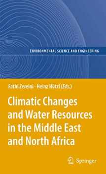 9783540850465-3540850465-Climatic Changes and Water Resources in the Middle East and North Africa (Environmental Science and Engineering)