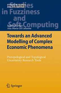 9783642248115-364224811X-Towards an Advanced Modelling of Complex Economic Phenomena: Pretopological and Topological Uncertainty Research Tools (Studies in Fuzziness and Soft Computing, 276)