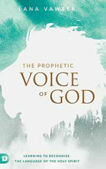 9780768418064-0768418062-The Prophetic Voice of God