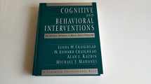 9780205145867-0205145868-Cognitive and Behavioral Interventions: An Empirical Approach to Mental Health Problems