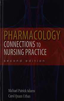 9780134047744-0134047745-Pharmacology: Connections to Nursing Practice Plus MyLab Nursing with Pearson eText -- Access Card Package (2nd Edition)