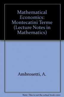 9780387500034-0387500030-Mathematical Economics: Montecatini Terme (Lecture Notes in Mathematics)