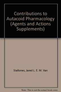 9780817626174-0817626174-Contributions to Autacoid Pharmacology: A Festschrift in Honour of Mauricio Rocha E Silva (Agents & Actions Supplements)