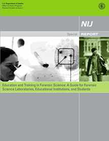 9781478268086-1478268085-Education and Training in Forensic Science: A Guide for Forensic Science Laboratories, Educational Institutions, and Students