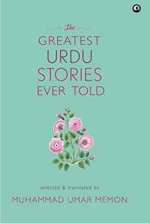 9789383064076-9383064072-The Greatest Urdu Stories Ever Told : A Book of Profiles