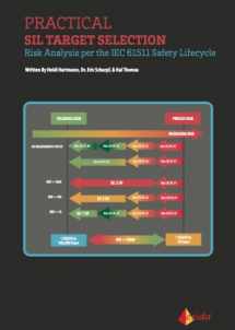 9781934977033-1934977039-Practical SIL Target Selection - Risk Analysis per the IEC 61511 Safety Lifecycle
