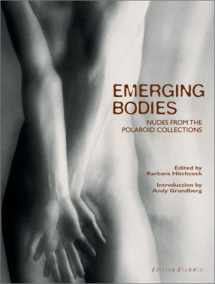 9783908163329-3908163323-Emerging Bodies: Nudes from the Polaroid Collections