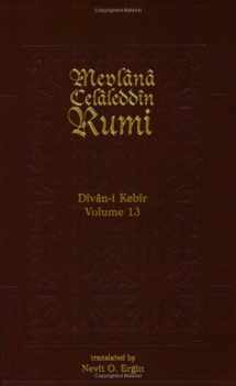 9781887991155-1887991158-Divan-i Kebir Volume 13 (Meter 13): Bahr-i Hezec Ahrab Museddes (Divan-I Kebir, 1)