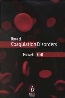 9780865424463-0865424462-Manual of Coagulation Disorders