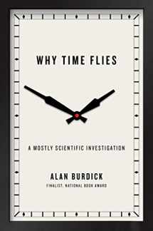 9781416540274-141654027X-Why Time Flies: A Mostly Scientific Investigation