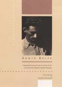 9780252061790-0252061799-EDWIN ROLFE: A Biographical Essay and Guide to the Rolfe Archive at the University of Illinois at Urbana-Champaign