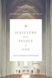 9781433558573-1433558572-Scripture and the People of God: Essays in Honor of Wayne Grudem