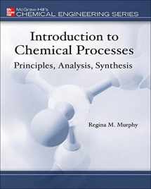 9780072849608-0072849606-Introduction to Chemical Processes: Principles, Analysis, Synthesis (Mcgraw-hill Chemical Engineering Series)